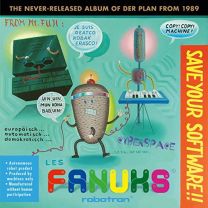 Les Fanuks - Save Your Software!!