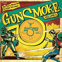 Gunsmoke Volume 6 (10")