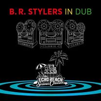 B.r. Stylers In Dub