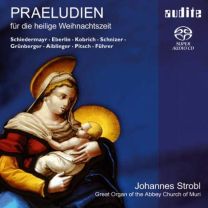 Preludes For the Holy Christmas Season/Praeludien Fur Die Heilige Weihnachtszeit