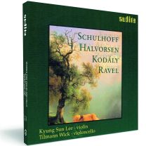 Works For Violin and Violincello (Schulhoff/Halvorsen/Kodaly/Ravel)