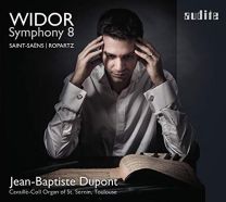 Widor: Symphony 8; Saint-Saens; Ropartz