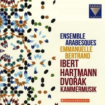 Ibert; Hartmann; Dvorak: Chamber Music