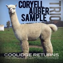 Coolidge Returns - the Original Cast! Recordings