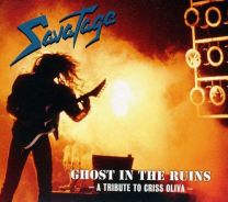 Ghost In the Ruins - A Tribute To Criss Oliva - (Live Recordings From 1987 - 1990)