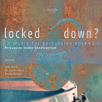 Locked Down? (Music For Percussion Ensemble)