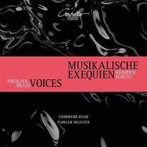 Musikalische Exequien - Voices