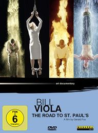 Bill Viola: the Road To St. Paul's