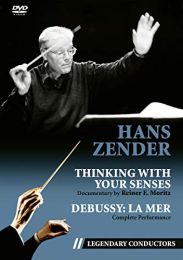 Hans Zender - Thinking With Your Senses (Legendary Conductors) [dvd]