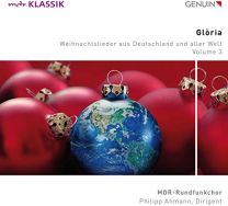 Gloria, Vol. 3: Works By Max Reger, Eduard Ebel, Trond Kverno, Josep Olle I Sabate, Traditional and Many More