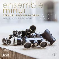 Opera Suites For Nonet - Works By Strauss, Puccini & Dvorak (Sacd)
