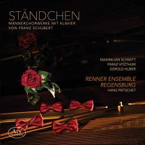 Staendchen: Maennerchorwerke Mit Klavier von Franz Schubert