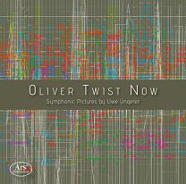 Oliver Twist Now - Symphonic Pictures By Uwe Ungerer