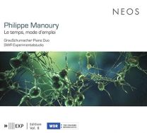 Philippe Manoury: Le Temps, Mode D'emploi