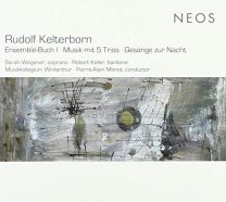 Rudolf Kelterborn: Ensemble-Buch I, Musik Mit 5 Trios, Gesange Zur Nacht