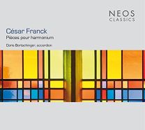 Cesar Franck: Pieces Pour Harmonium