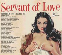 Rockabilly Love Vol 1 - Servant of Love