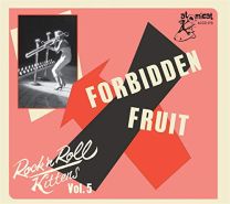 Rock'n'roll Kittens Vol.5 - Forbidden Fruit