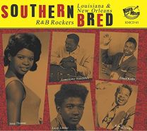 Southern Bred Vol.15 - Louisiana R&b Rockers