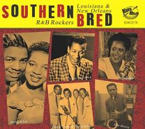 Southern Bred Vol.20 - Louisiana R&b Rockers