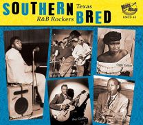 Southern Bred - Texas R'n'b Rockers Vol.1