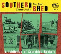 Southern Bred - the Hot Thirty Picks