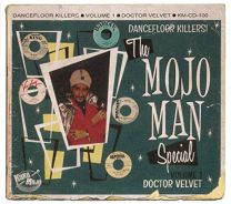 Mojo Man Special (Dancefloor Killers) Vol.1