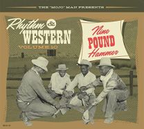 Rhythm & Western Vol. 10 - Nine Pound Hammer