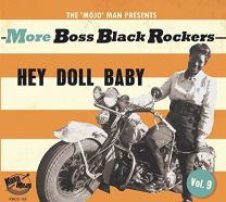 More Boss Black Rockers Vol.9 - Hey Doll Baby