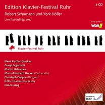 Edition Klavierfestival Ruhr, Vol. 41: Robert Schumann & York Holler