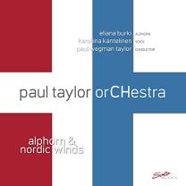 Paul Taylor Orchestra: Alphorn & Nordic Winds