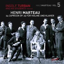 Henri Marteau: 24 Capricen Op.25 For Violin and Piano, Vol. 5