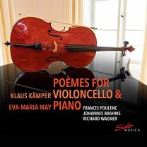 Francis Poulenc, Jean Francaix, Alban Berg, Sergei Rachmaninov, Richard Wagner, Johannes Brahms: Poemes For Violoncello