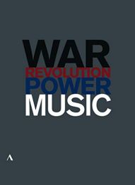 Music, Power, War and Revolution [daniel Barenboim; Valery Gergiev; Ivan Fisher; Pierre-Laurent Aimard; Vladimir Stoupel] [accentus Music: Acc20473] [dvd]