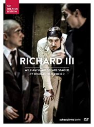 Shakespeare: Richard III [lars Eidinger; Moritz Gottwald; Eva Meckbach; Jenny Konig] [die Theateredition: The08029]