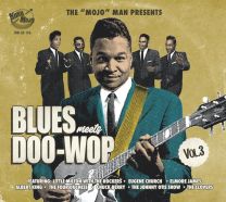Blues Meets Doo Wop Vol 3.