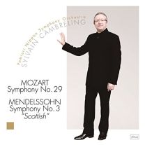 Mozart: Symphony No.29 / Mendelssohn: Symphony No. 3 "scottish