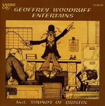 Geoffrey Woodruff: Geoffrey Wooruff Entertains