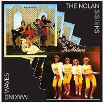 Nolan Sisters / Making Waves