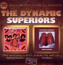 Dynamic Superiors / Pure Pleasure