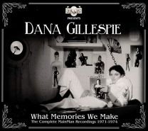 What Memories We Make: the Complete Mainman Recordings 1971-1974