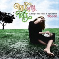 Milk of the Tree: An Anthology of Female Vocal Folk and Singer-Songwriters 1966-73 (3cd Clamshell Boxset)