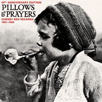 Pillows and Prayers