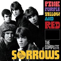 Pink Purple Yellow & Red - the Complete Sorrows (4cd)