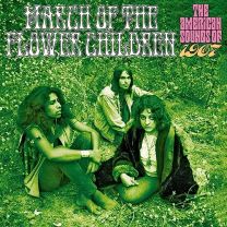 March of the Flower Children: the American Sounds of 1967 - 3cd Clamshell Box