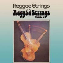Reggae Strings / Reggae Strings Volume 2: Two Original Albums Plus Bonus Tracks (2cd)