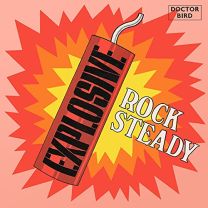 Explosive Rock Steady (Expanded Original Album) (2cd)