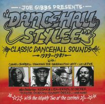 Joe Gibbs Presents Dancehall Stylee - Classic Dancehall Sounds 1979-1981 2cd