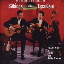 Fantastic Guitars of Sabicas and Escudero