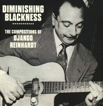 Diminishing Blackness : the Compositions of Django Reinhardt